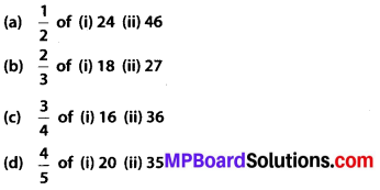 MP Board Class 7th Maths Solutions Chapter 2 Fractions and Decimals Ex 2.2 9