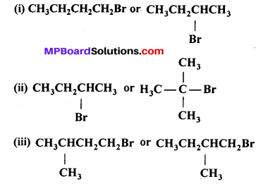 MP Board Class 12th Chemistry Solutions Chapter 10 Haloalkanes and Haloarenes 9
