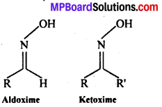 MP Board Class 12th Chemistry Solutions Chapter 12 ऐल्डिहाइड्स, कीटोन्स तथा कार्बोक्सिलिक अम्ल - 19