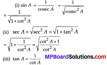 MP Board Class 10th Maths Solutions Chapter 8 Introduction to Trigonometry Ex 8.4 1