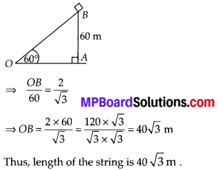 MP Board Class 10th Maths Solutions Chapter 9 Some Applications of Trigonometry Ex 9.1 7