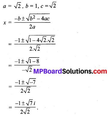 MP Board Class 11th Maths Solutions Chapter 5 सम्मिश्र संख्याएँ और द्विघातीय समीकरण Ex 5.3 img-7