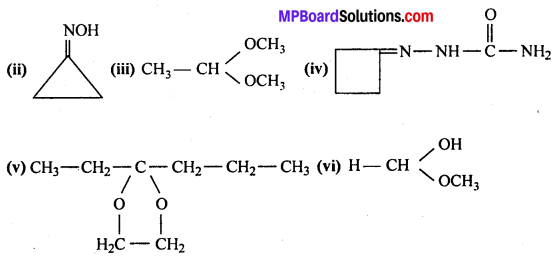 MP Board Class 12th Chemistry Solutions Chapter 12 ऐल्डिहाइड्स, कीटोन्स तथा कार्बोक्सिलिक अम्ल - 32