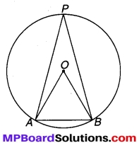 MP Board Class 9th Maths Solutions Chapter 10 वृत्त Additional Questions 11