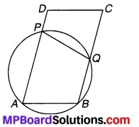 MP Board Class 9th Maths Solutions Chapter 10 वृत्त Additional Questions 2