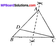 MP Board Class 9th Maths Solutions Chapter 11 Constructions Ex 11.1 img-10