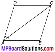 MP Board Class 9th Maths Solutions Chapter 8 चतुर्भुज Ex 8.1 6